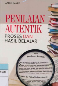 Image of Penilaian Autentik Proses dan Hasil Belajar