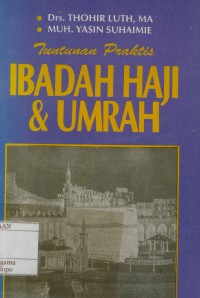 Image of Tuntunan Praktis Ibadah Haji Dan Umrah
