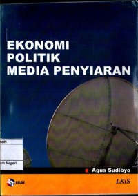 Image of Ekonomi politik media penyiaran