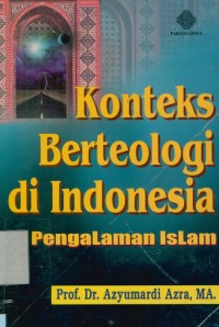 Image of Konteks berteologi di indonesia pangalaman Islam