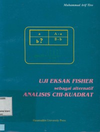Image of Uji Eksak Fisher Sebagai Alternatif Analisis Chi-Kuadrat